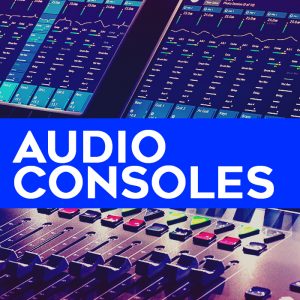 Audio Consoles